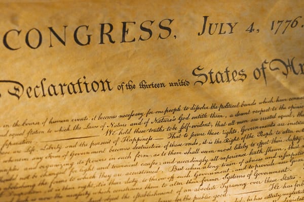 What It Truly Means to Be an American and a New Declaration Against the Abuses of Government after 250 Years